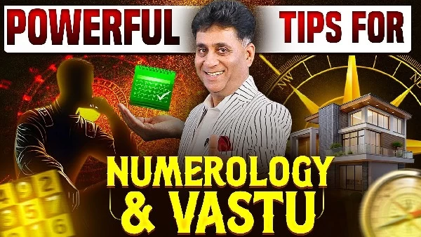 Numerology & Vastu Tips