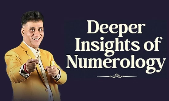 Deeper Insights of Numerology